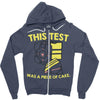 this test was a piece of cake Zipper Hoodie