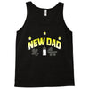 new dad Tank Top