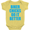 biker chicks do it better Baby Onesie