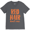 red hair dont care V-Neck Tee