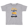 alaska is calling and i must go Toddler T-shirt