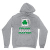 drunk lives matter Unisex Hoodie