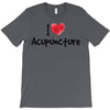 I Love Acupuncture T-Shirt