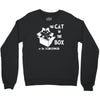 the cat in the box Crewneck Sweatshirt