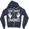 dont shoot Zipper Hoodie
