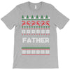 ugly christmas father T-Shirt