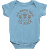 we know how to rock Baby Onesie