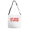 my mom is hot Adjustable Strap Totes