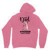 My Dad is Stronger Than Yours Unisex Hoodie