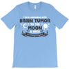 I Love Someone with Brain Tumor to The Moon and Back to Infinity and B T-Shirt
