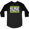 no meat athlete! 3/4 Sleeve Shirt