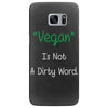 not a dirty word Samsung Galaxy S7 Edge
