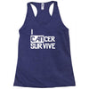 i can survive cancer Racerback Tank