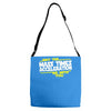 may the mass times force acceleration be with you funny Adjustable Strap Totes