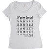 i Found Jesus Women's Triblend Scoop T-shirt