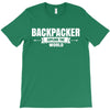 Backpacker Explore The World T-Shirt