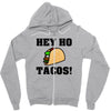 HEY HO - TACOS! Zipper Hoodie
