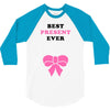 Best Present Ever 3/4 Sleeve Shirt