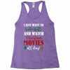 i just want to bake stuff and watch christmas movies all day Racerback Tank