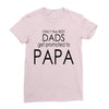 best dad get promoted to papa Ladies Fitted T-Shirt