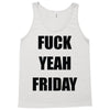 f yeah its friday Tank Top