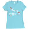 happy halloween Ladies Fitted T-Shirt