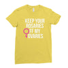 keep your rosaries off my ovaries Ladies Fitted T-Shirt