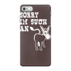 sorry i'm such an ass iPhone 7 Case