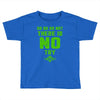 Do Or Do Not There Is No Try Toddler T-shirt