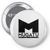 mugatu Pin-back button