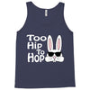 too hip to hop   bunny easter Tank Top