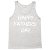 happy father&rsquo;s day 3 Tank Top