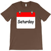 title of day of the week saturday day of the week T-Shirt