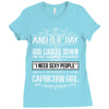 And 8th Day God Look Down So God Made A Capricorn Girl Ladies Fitted T-Shirt