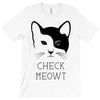 CHECK MEOWT T-Shirt
