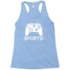 sports video games Racerback Tank