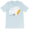 Butt Out Lung Cancer Awareness T-Shirt