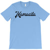 mamacita T-Shirt