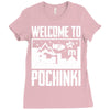 welcome to pochinki Ladies Fitted T-Shirt