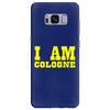 i am cologne Samsung Galaxy S8 Plus