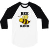 Bee Kind 3/4 Sleeve Shirt