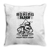 I'm A Boxing Papaw... Throw Pillow