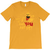 and you are it T-Shirt