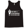 i'm not a gynecologist but i'll take a look Tank Top