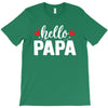 Hello Papa T-Shirt
