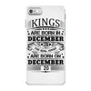 Real Kings Are Born On December 20 iPhone 7 Case