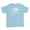 adventure before dementia 3 Youth Tee