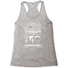 I Don't Need Therapy Just to Go Hairdressing Racerback Tank