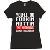 the notorious conor mcgregor fookin nuttin Ladies Fitted T-Shirt