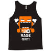 rage quit Tank Top